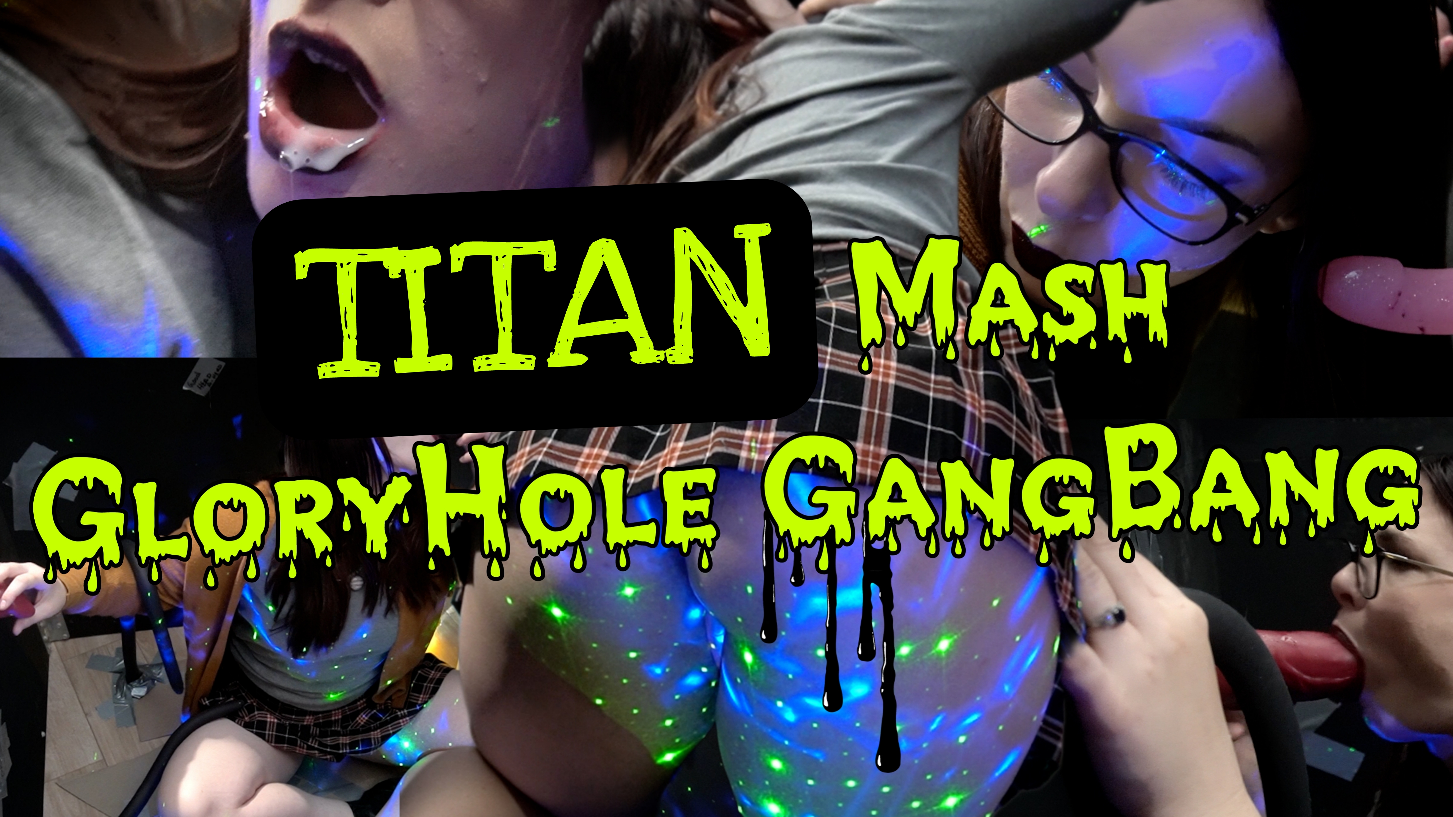 Titan Mash Gloryhole Gangbang